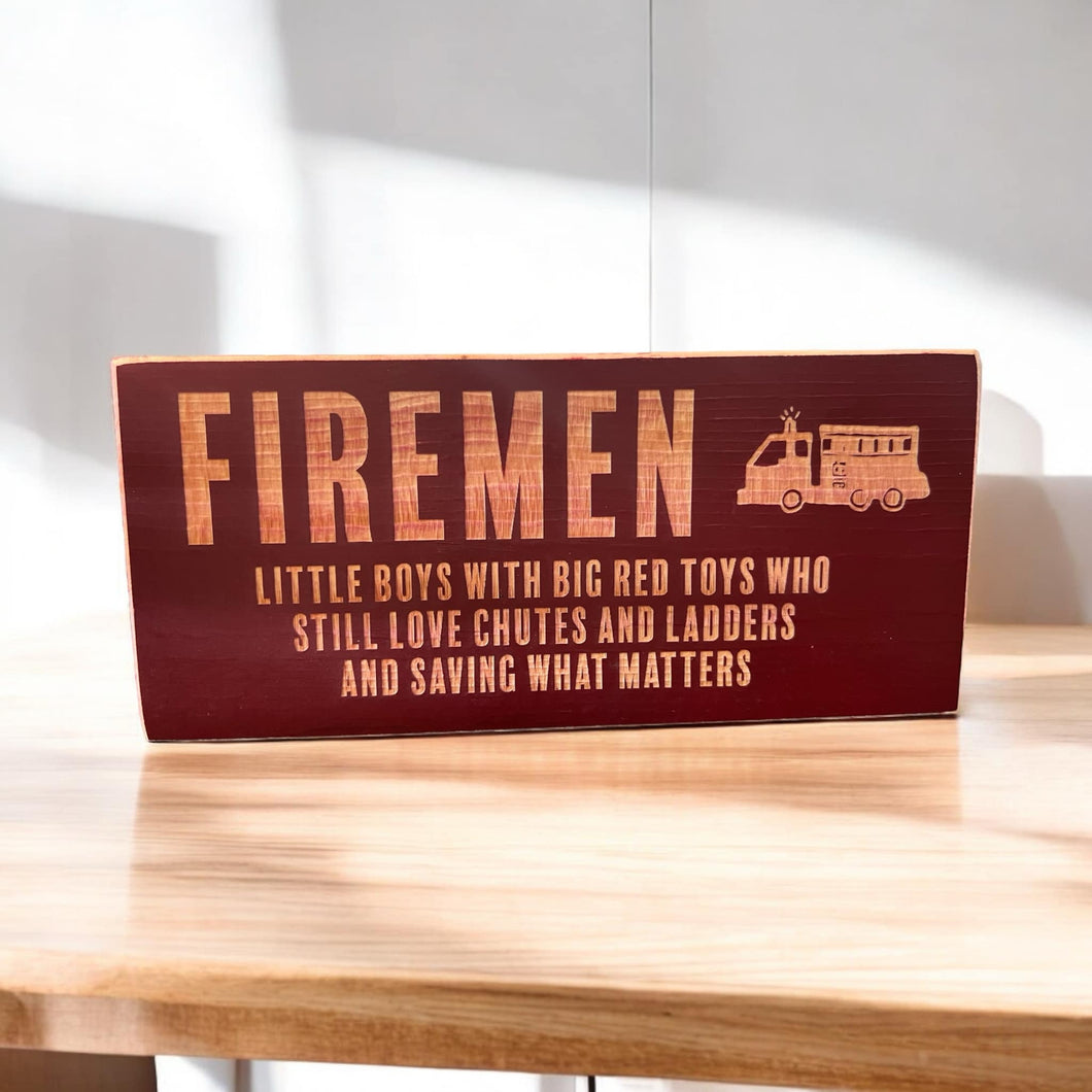 Firemen Wooden Sign