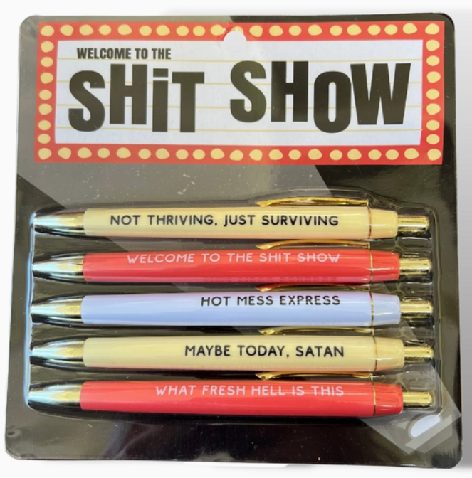 Welcome To the Shit Show Pen Set