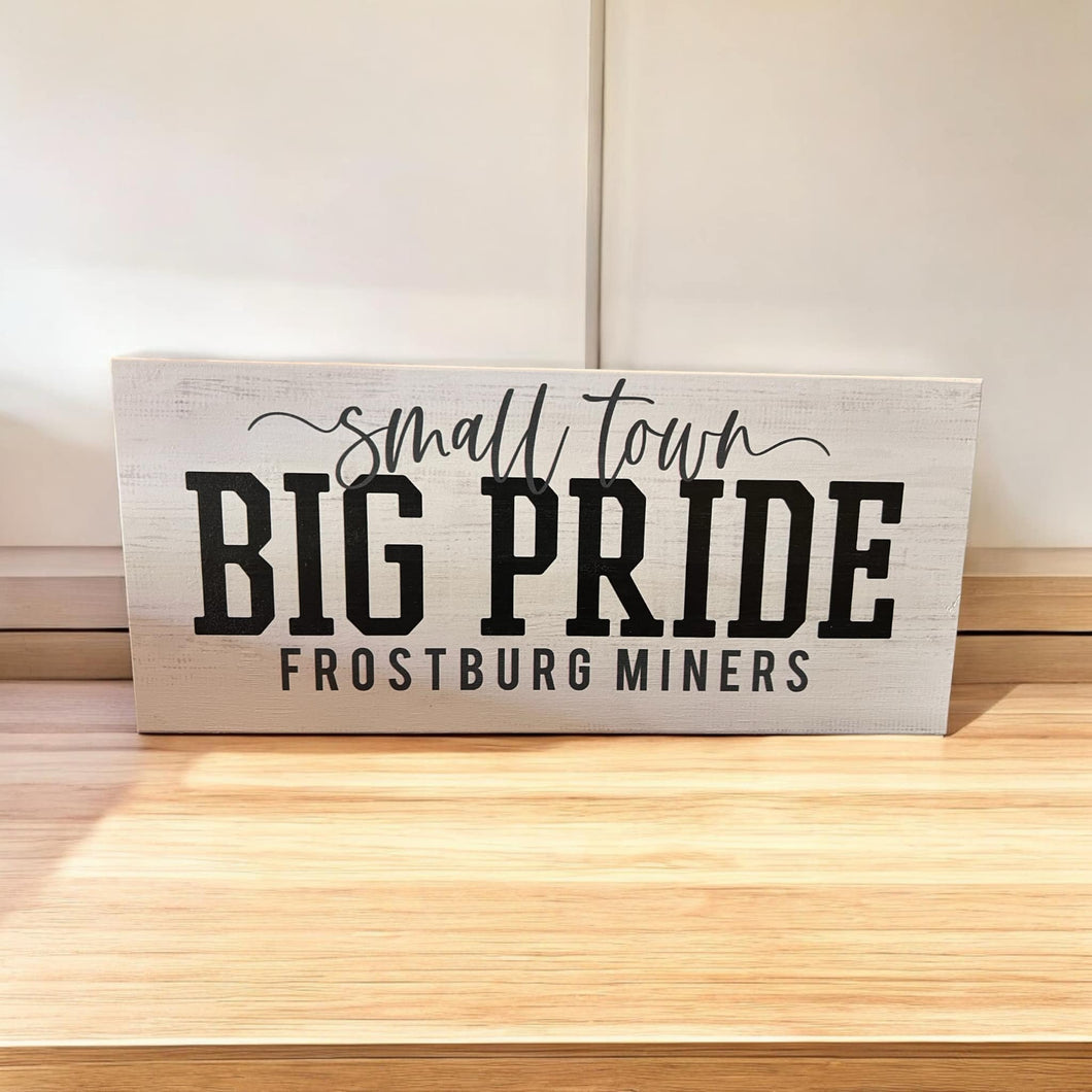 Small Town Pride - Frostburg Miners