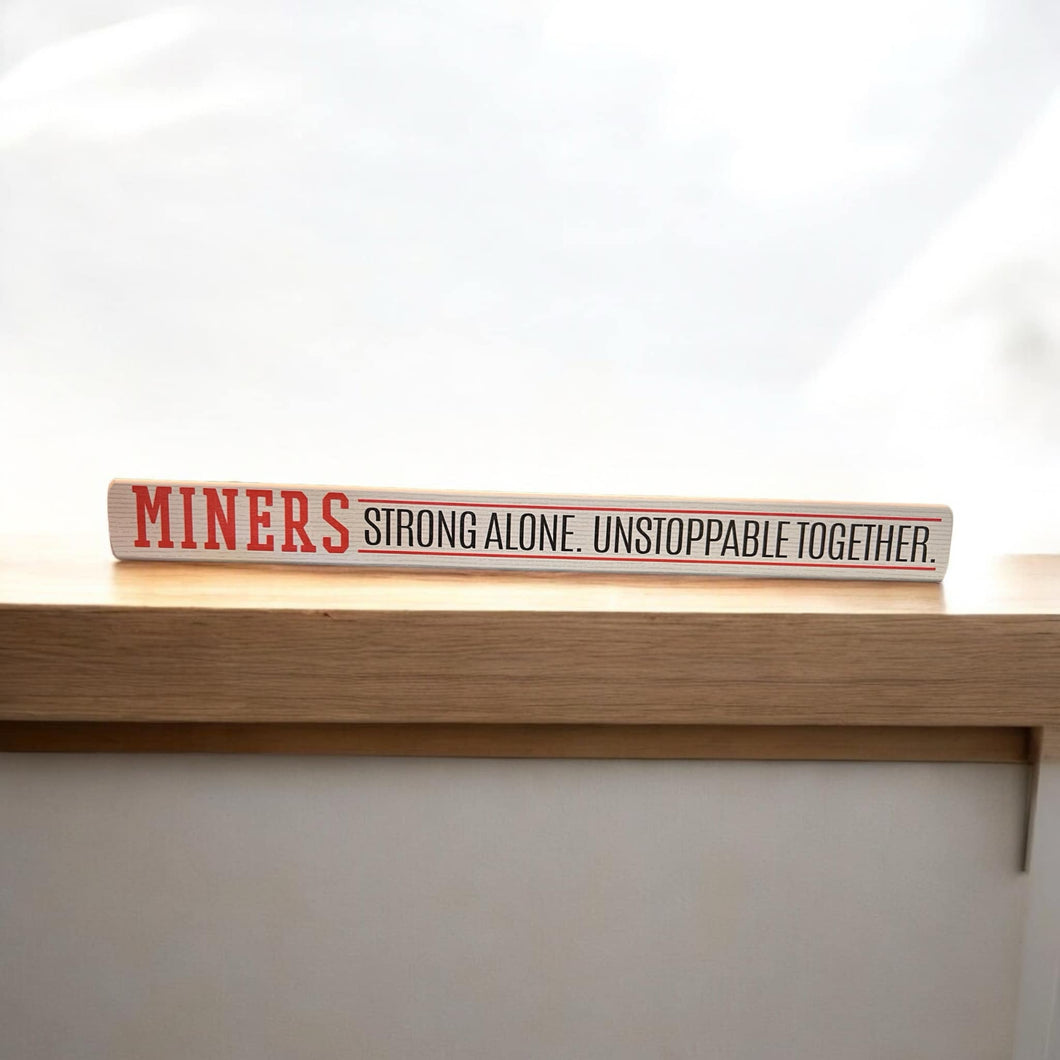 Strong Alone - Miners