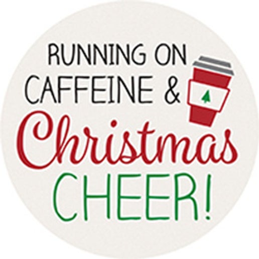 Caffeine and Cheer Round Car Coaster